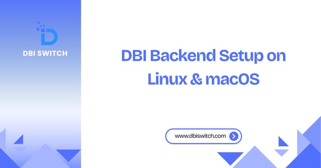 dbi backend setup on linux and macos