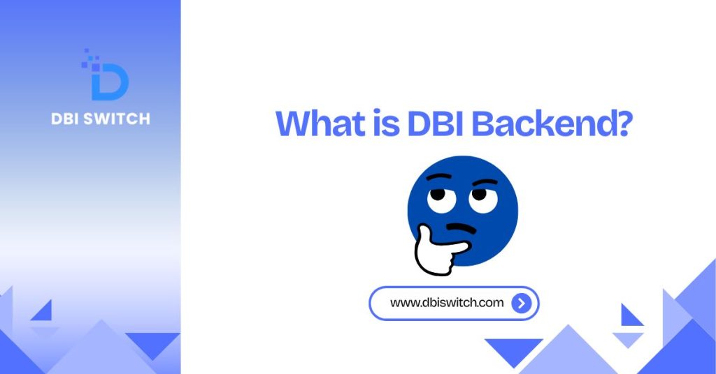 How to Install DBI Backend on Windows PC what is dbi backend